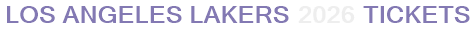 Los Angeles Lakers 2026 Tickets